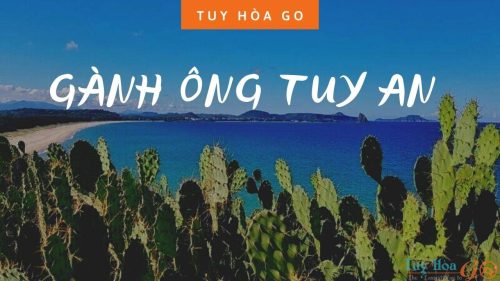 GÀNH ÔNG TUY AN