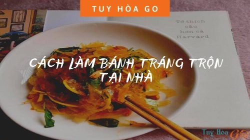 cách làm bánh tráng trộn tại nhà