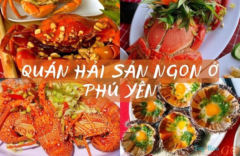 dia-chi-quan-hai-san-ngon-nhat-phu-yen